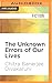 Unknown Errors of Our Lives, The