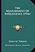 The Measurement Of Intelligence (1916)