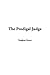 The Prodigal Judge