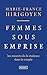 Femmes sous emprise - Les ressorts de la violence dans le couple by Marie-France Hirigoyen