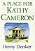 Place For Kathy Cameron