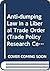 Anti-dumping Law in a Liber...