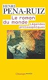 Le Roman du monde...