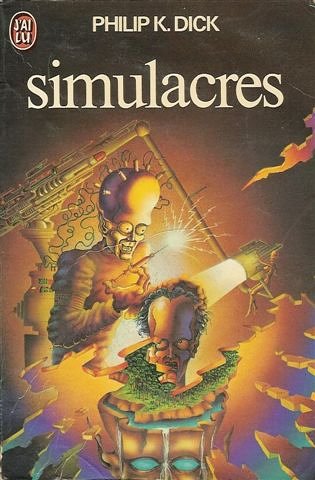 Simulacres : Collection : Science fiction J'ai lu n° 594
