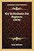Key To Mechanics For Beginners (1878)
