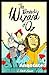 The Wonderful Wizard of Oz
