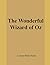 The Wonderful Wizard of Oz