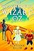 The Wonderful Wizard of Oz