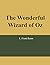 The Wonderful Wizard of Oz