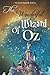 The Wonderful Wizard of Oz