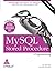 MySQL Stored Procedure Programming