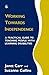 Working Towards Independence: A Practical Guide to Teaching People with Learning Disabilities