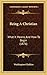 Being A Christian: What It Means, And How To Begin (1876)