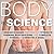 Body by Science: A Research...