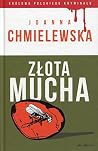Złota mucha. Kole...