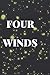 FOUR WINDS