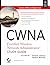 CWNA: CERTIFIED WIRELESS NETWORK ADMINISTRATOR STUDY GUIDE, EXAM PWO-100