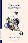 The Making of Americans by Gertrude Stein
