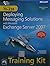 MCITP Self - Paced Training Kit (Exam 70 - 238): Deploying Messaging Solutions With Microsoft Exchange Server 2007