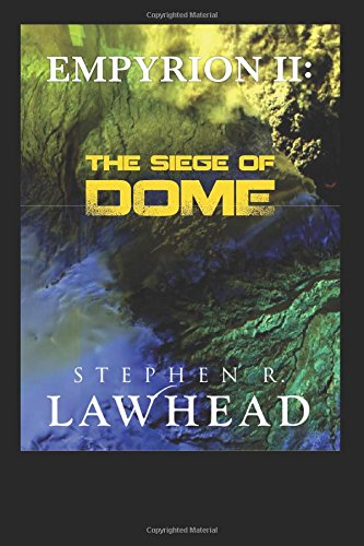 Empyrion II: The Siege of Dome