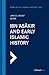 Ibn Asakir and Early Islamic History (Studies in Late Antiquity and Early Islam, 20)