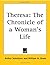Theresa: The Chronicle of a Woman's Life