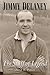Jimmy Delaney - The Stuff of Legend