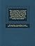 Moore Versus Harris: An Intimate Correspondence Between George Moore and Frank Harris Relating to the Brook Kerith, Heloise and Abelard, as
