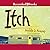 Itch: A Novel