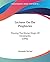 Lectures On The Prophecies: Proving The Divine Origin Of Christianity (1846)
