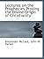 Lectures on the Prophecies Proving the Divine Origin of Christianity