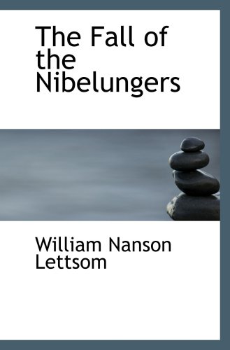 The Fall of the Nibelungers