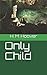 Only Child