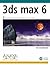 3ds Max 6 (Diseno Y Creatividad) (Spanish Edition)
