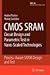 CMOS SRAM Circuit Design and Parametric Test in Nano-Scaled Technologies