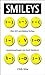 Smileys