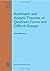 Arithmetic and Analytic Theories of Quadratic Forms and Clifford Groups (Mathematical Surveys and Monographs, 109)