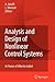 Analysis and Design of Nonlinear Control Systems