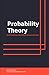 Probability Theory