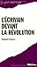 L'écrivain devant la révolution