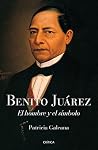 Benito Juárez: El hombre y el símbolo