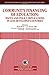Community Financing of Education: Issues & Policy Implications in Less Developed Countries
