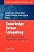 Knowledge-Driven Computing