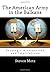 The American Army in the Balkans: Strategic Alternatives and Implications
