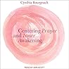 Centering Prayer ...