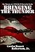 Bringing the Thunder: The Missions of a World War II B-29 Pilot in the Pacific