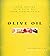 Olive Oil: Fresh Recipes from Leading Chefs