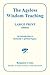 The Ageless Wisdom Teaching - Large Print Edition: An introduction to humanity's spiritual legacy