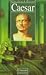 Caesar. Eine Biographie.