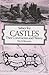 Castles: Their Construction and History